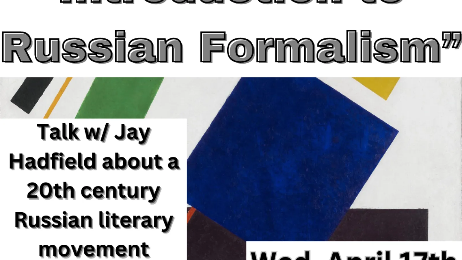 flyer for into to russian formalism